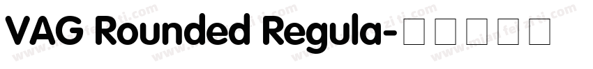 VAG Rounded Regula字体转换